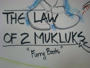 law-of-two-mukluks